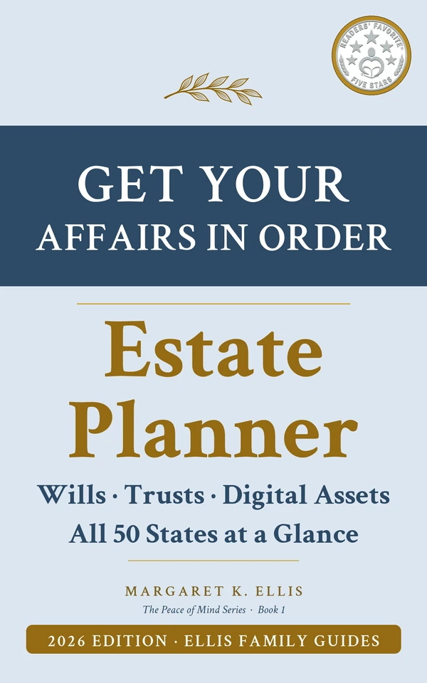 Get Your Affairs in Order by Margaret K. Ellis
